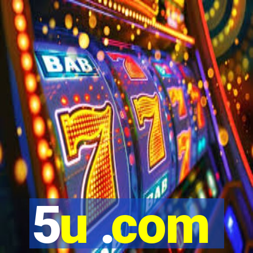 5u .com